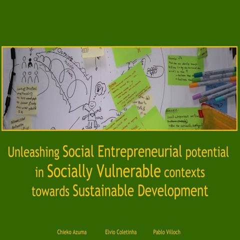 Unleashing Social Entrepreneurial Potential