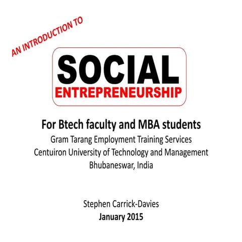 An introduction to Social Entrepreneurship   workshop presented by Stephen Ca...