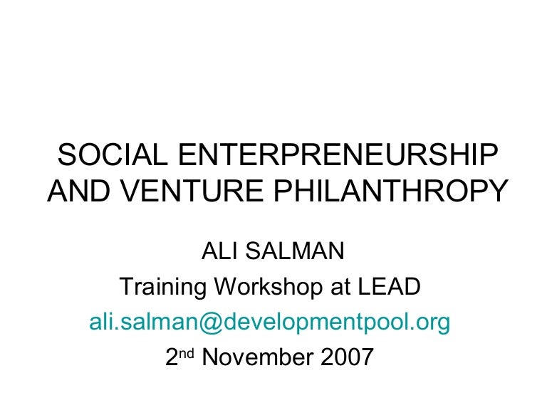 Social Entrepreneurship And Venture Philanthropy