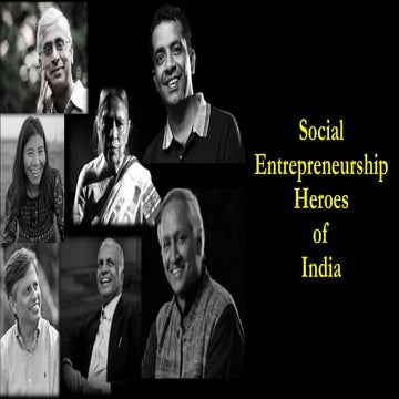 Social Entrepreneurship Heroes Of India