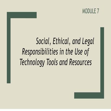 Social, Ethical, and Legal Responsibilities in the Use of Technology ...