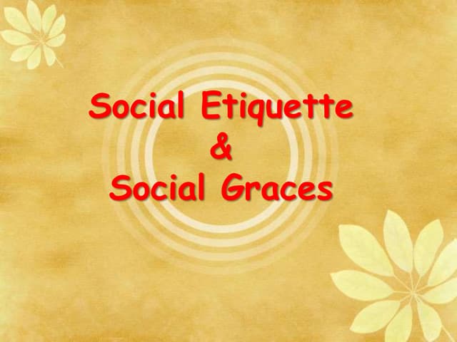 Social etiquette Sree