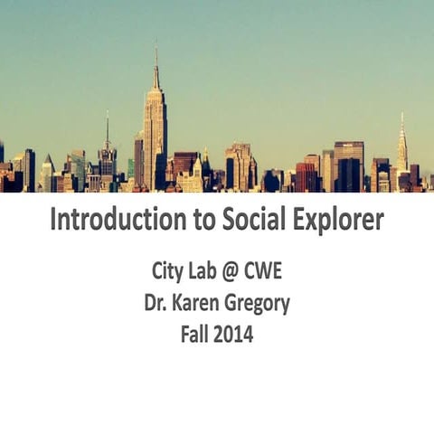 Social explorer