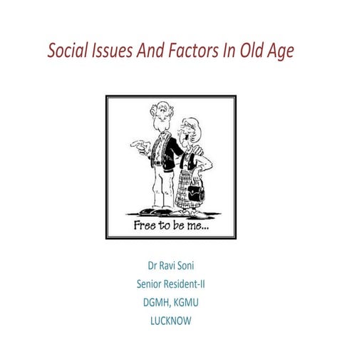 Social factors affecting old age