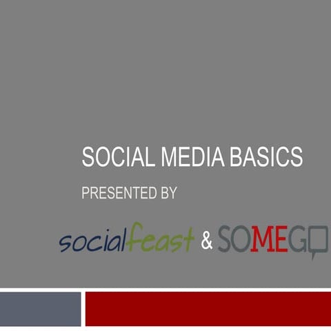 Social Media Basics 