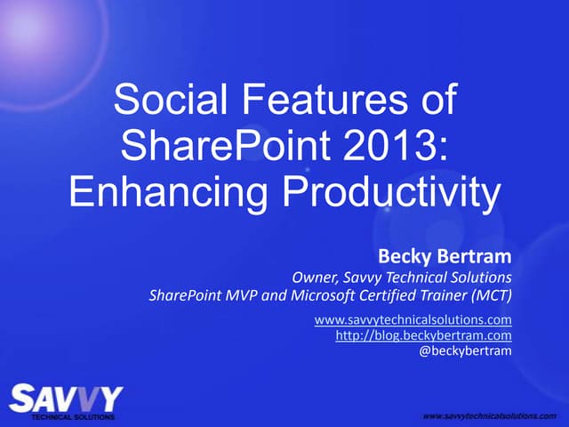 Social Features of SharePoint 2013: Enhancing Productivity
