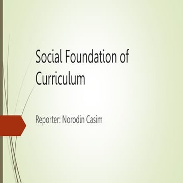 Social Foundation of Curriculum.pptx