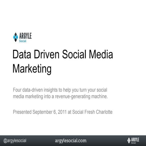 Data Driven Social Media Marketing Insights