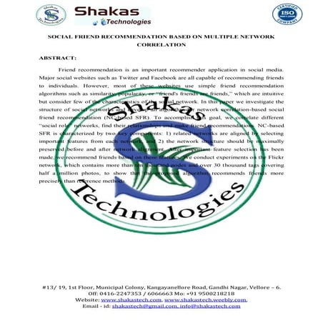 Social friend recommendation based on multiple network correlation