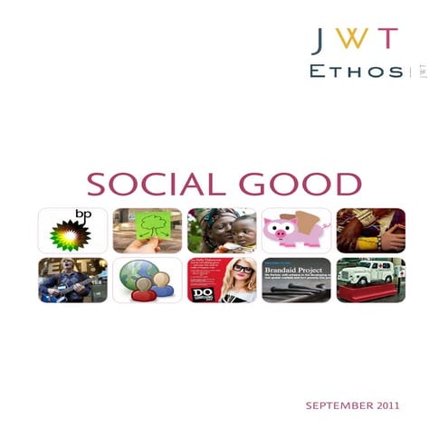 Sosyal İyilik Raporu / JWT