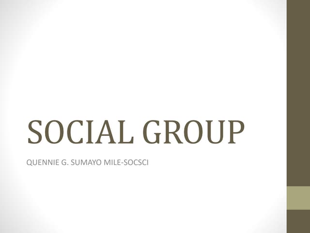 SOCIAL GROUP pptx SOCIAL GROUP pptx