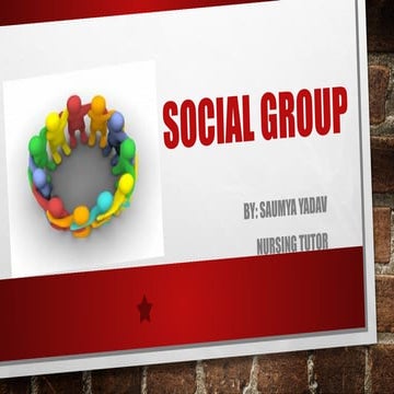 SOCIAL GROUP.pptx- introduction, definition, classification and characteristi...