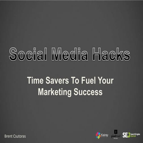 Social Hacks: Time Savers To Fuel Your Marketing Success at SEMPDX 2015