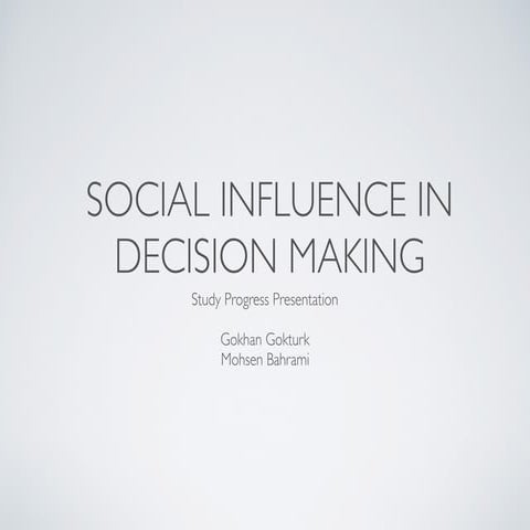 A literature review on Social Influence in Decision Making and its measuremen...