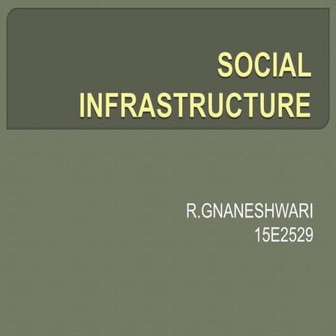Social infrastructure
