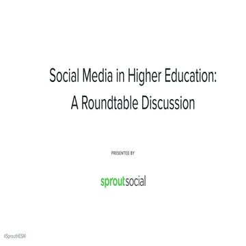Social Media in Higher Education Roundtable Discussion