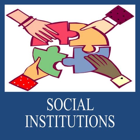 Social institutions