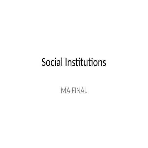 SOCIAL INSTITUTIONS sociology 2 notes ba llb3 sem