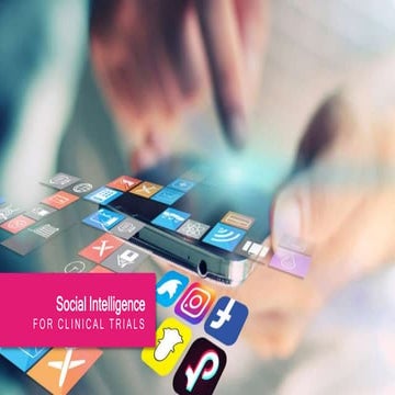 Social Intelligence for Clinical Trials.pptx