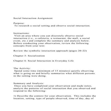 Social Interaction AssignmentPurpose To research a social.docx