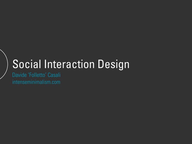 Davide Casali - Social Interaction Design 
