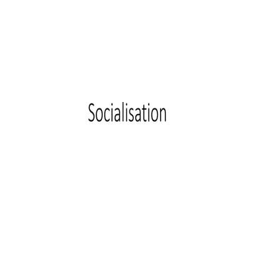 Socialisation