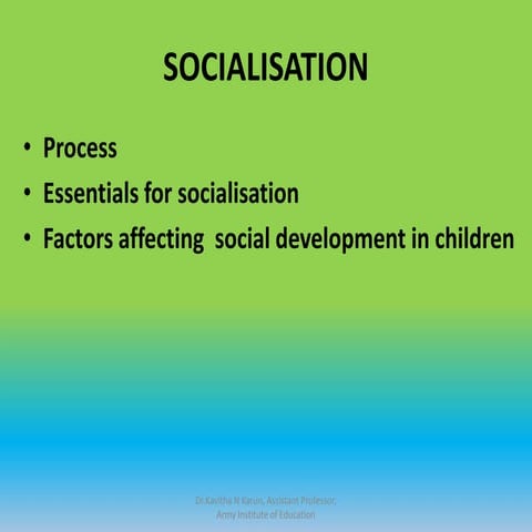 Socialisation introduction, role of family