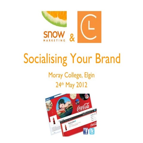 Socialising Your Brand 3 - Moray