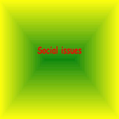 Social issues