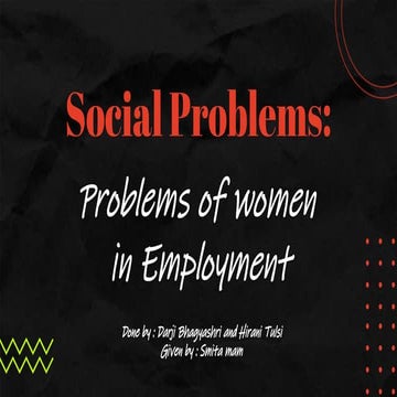 SOCIAL ISSUES FACED BY WOMEN.pptx