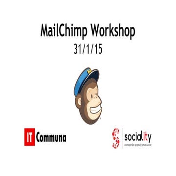 IT Communa Workshop #3 Mailchimp