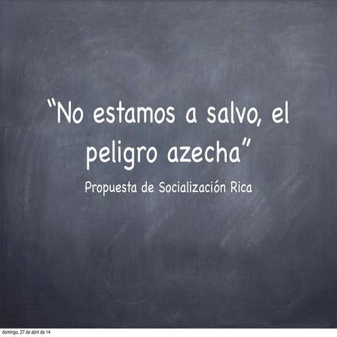 Socialización rica