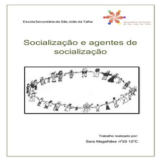 Socialização e os agentes da social...