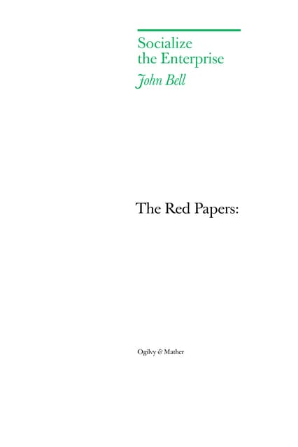 Socialize the Enterprise by john bell