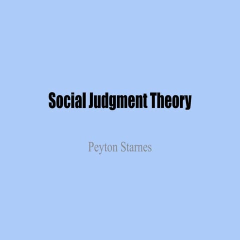 Social Judgment Theory Presentation