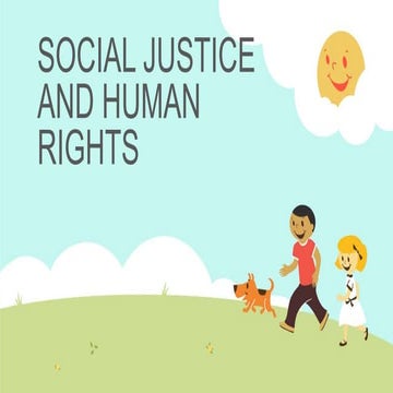 SOCIAL JUSTICE AND HUMAN RIGHTS powerpoint