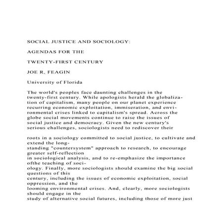 SOCIAL JUSTICE AND SOCIOLOGYAGENDAS FOR THETWENTY-FIR.docx