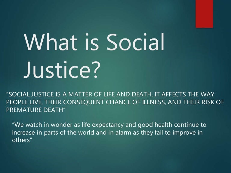 What is Social justice in a Nursing Context