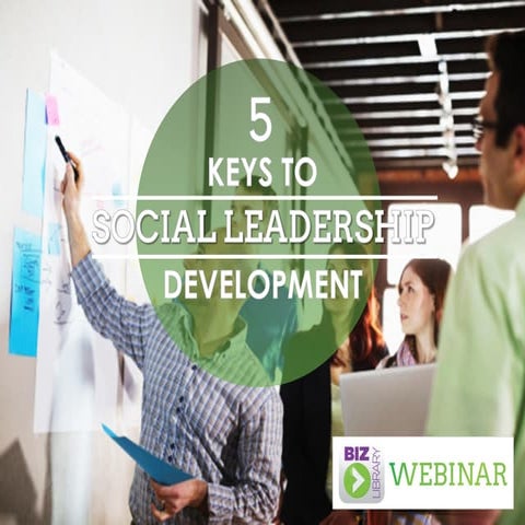 5 Keys to Social Leadership Development - Webinar 7.10.14