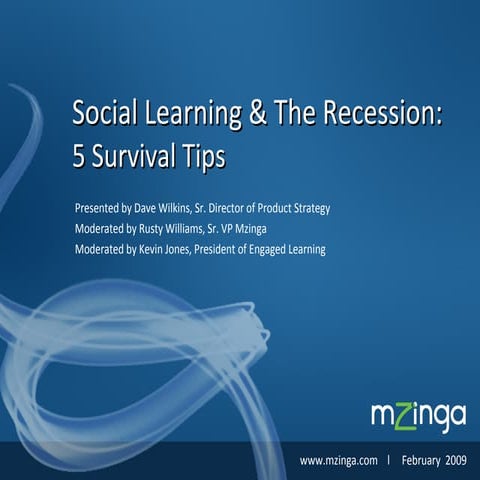Social Learning And The Recession Five Survival Tips