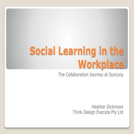 Social Learning in the Workplace