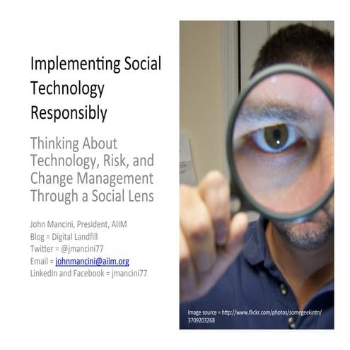 Thinking about Technology, Risk, and Change Management Through a Social Lens