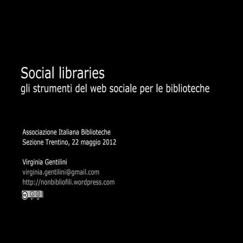 Social libraries trentino_2012