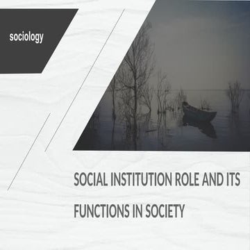 Social institutions and its functions in Society