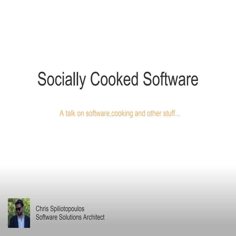 Socially cooked software