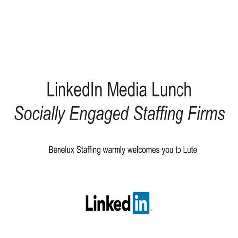 Socially Engaged Staffing Firms - event Benelux Staffing LinkedIn 17112015