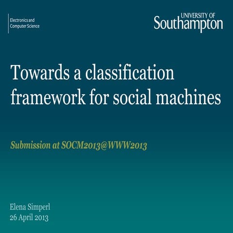 Towards a classification framework for social machines