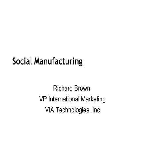 Social Manufacturing 