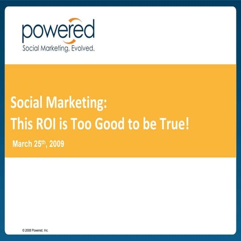 Social Marketing The Roi