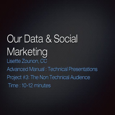 Our Data and Social Marketing 